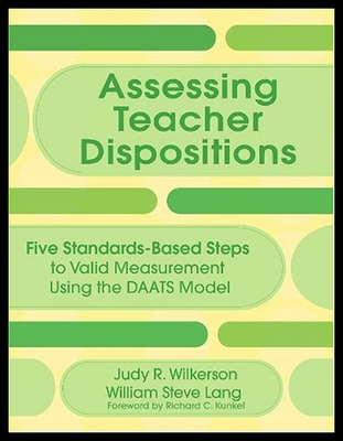 【预售】Assessing Teacher Dispositions: Five Standards-Ba