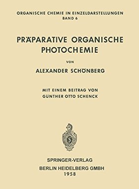 【预订】Praparative Organische Photochemie
