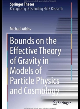 【预售】Bounds on the Effective Theory of Grav