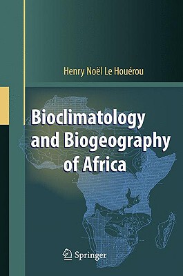 【预售】Bioclimatology and Biogeography of Africa