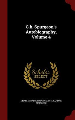 【预售】C.H. Spurgeon's Autobiography, Volume 4