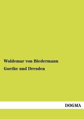 【预售】Goethe Und Dresden