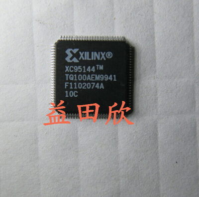 XC95144-10TQ100C QFP100 XC95144XL-10TQG100I 各尾数容量都有