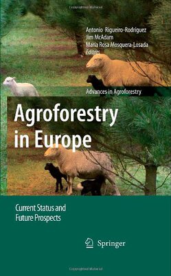 【预售】Agroforestry in Europe: Current Status and Future...