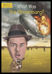 【预售】What Was the Hindenburg?