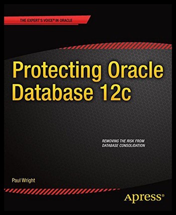【预售】Protecting Oracle Database 12c