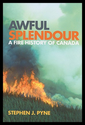 【预售】Awful Splendour: A Fire History of Canada
