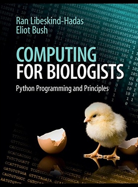【预售】Computing for Biologists: Python Programming and