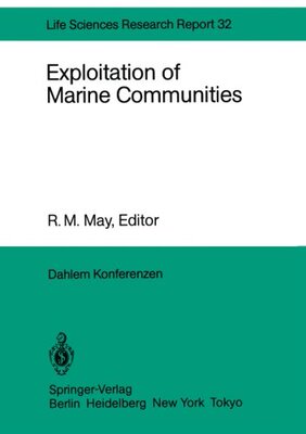 【预订】Exploitation of Marine Communities: ...