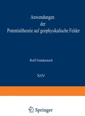 【预订】Anwendungen Der Potentialtheorie Auf...