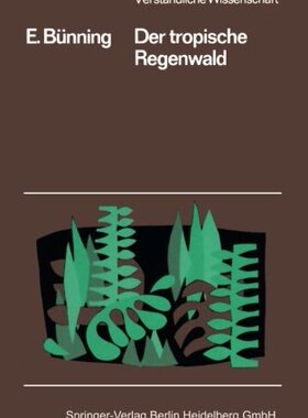 【预订】Der Tropische Regenwald