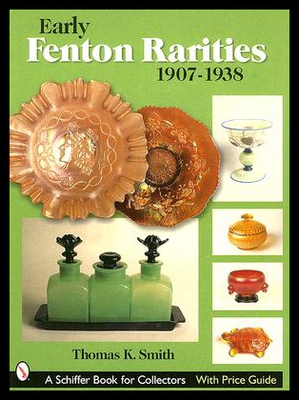 【预售】Early Fenton Rarities: 1907-1938