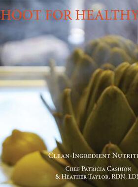 【预售】Shoot for Healthy: Clean-Ingredient ...