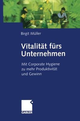 【预售】Vitalitat Furs Unternehmen: Mit Corporate Hygi...