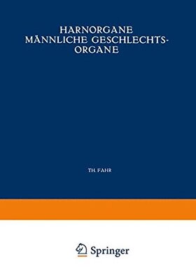 【预订】Harnorgane Mannliche Geschlechtsorga...