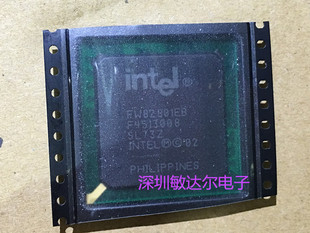FW82801EB SL73Z INTEL BGA 100%全新原装正品