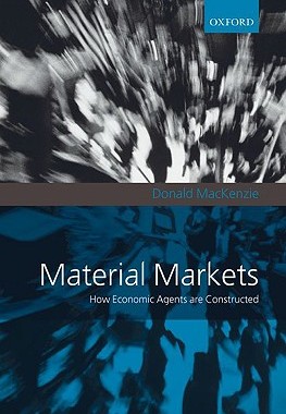 【预售】Material Markets: How Economic Agents Are Const