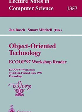 【预订】Object-Oriented Technology Ecoop 97 ...