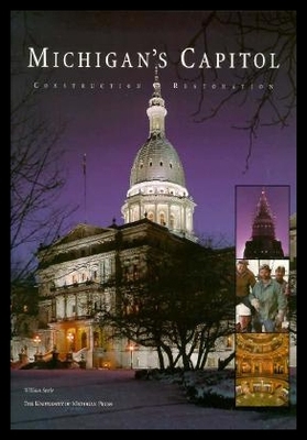 【预售】Michigan's Capitol: Construction and Restoration