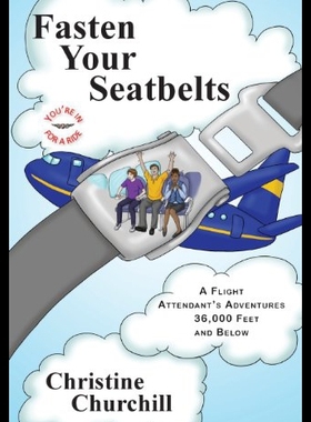 【预售】Fasten Your Seatbelts: A Flight Attendant's Adven