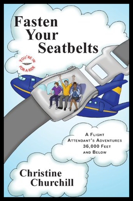 【预售】Fasten Your Seatbelts: A Flight Attendant's Adven