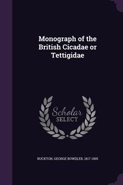 【预售】Monograph of the British Cicadae or ...