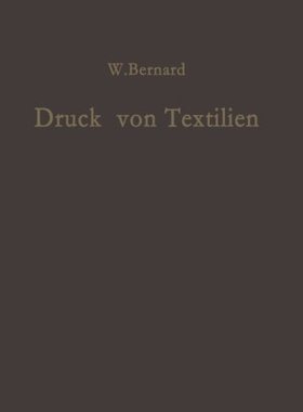 【预订】Druck Von Textilien: Mechanische Und...
