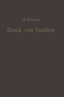 【预订】Druck Von Textilien: Mechanische Und...