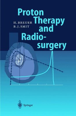 【预订】Proton Therapy and Radiosurgery