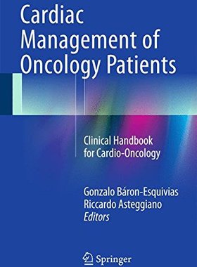 【预订】Cardiac Management of Oncology Patients