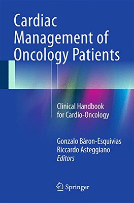 【预订】Cardiac Management of Oncology Patients