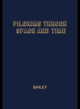 【预售】Pilgrims Through Space and Time: Trends and Patte