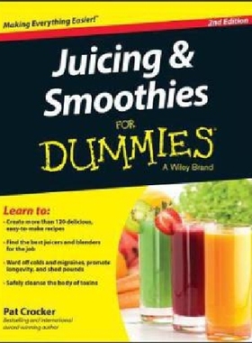 【预订】Juicing & Smoothies for Dummies, 2nd...