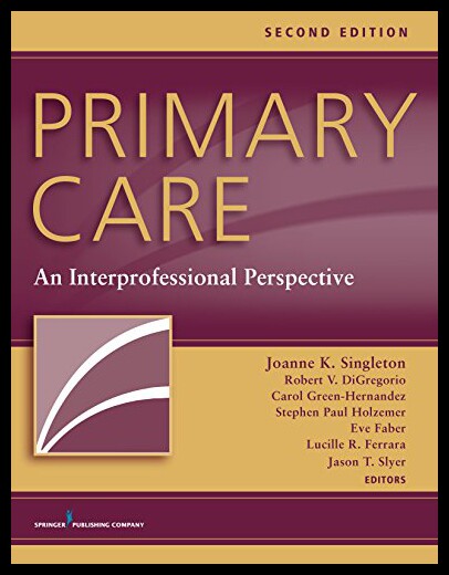 【预售】Primary Care, Second Edition: An Interprofessiona