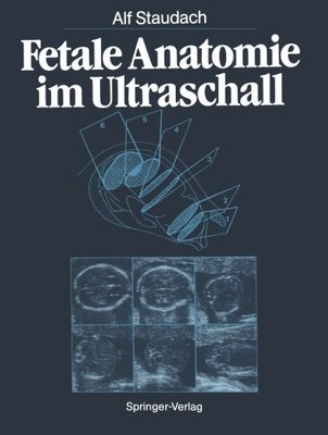 【预订】Fetale Anatomie Im Ultraschall