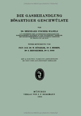 【预订】Die Gasbehandlung Bosartiger Geschwulste