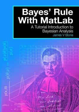 【预售】Bayes' Rule with MATLAB: A Tutorial ...