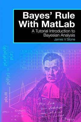 【预售】Bayes' Rule with MATLAB: A Tutorial ...