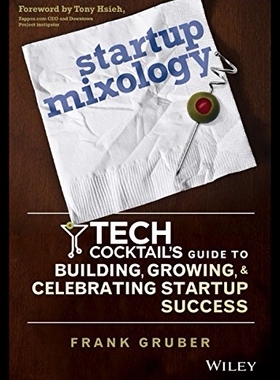 【预售】Startup Mixology: Tech Cocktail's Guid