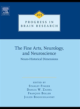 【预售】The Fine Arts, Neurology, and Neuroscience: Histo