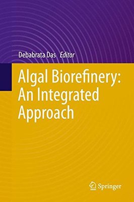 【预订】Algal Biorefinery: An Integrated Approach