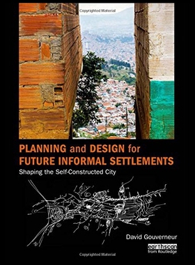 【预售】Planning and Design for Future Informal Settlemen