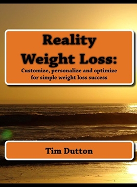 【预售】Reality Weight Loss: : Customize, Personalize and