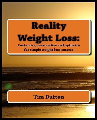 【预售】Reality Weight Loss: : Customize, Personalize and