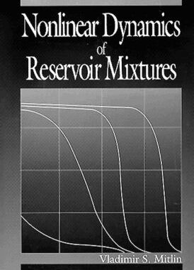 【预订】Nonlinear Dynamics of Reservoir Mixtures