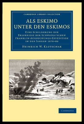 【预售】ALS Eskimo Unter Den Eskimos: Eine Schilderung De
