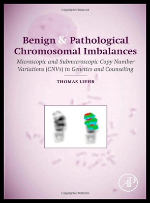 【预售】Benign & Pathological Chromosomal Imbalances: Mic