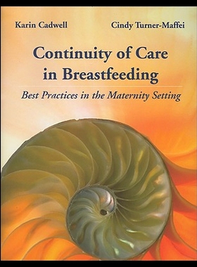 【预售】Continuity of Care in Breastfeeding: Best Practic