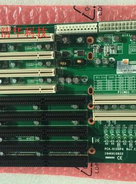 适用研华 PCA-6108P4工业底板 IPC-6608机箱底板现售质保1年 议价