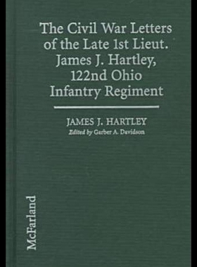 【预售】The Civil War Letters of the Late Lst Lieut. Jame